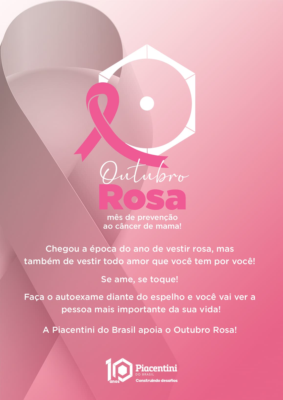 Cartaz da campanha Outubro Rosa da Piacentini do Brasil